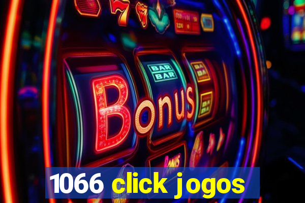 1066 click jogos